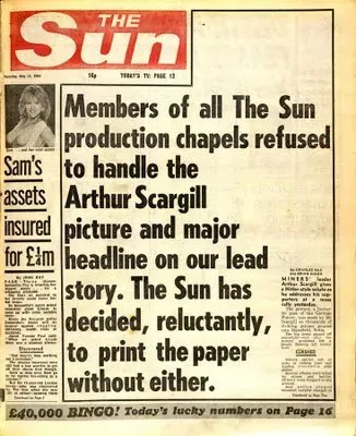 The Sun newspaper with a relatively blank front page after its production workers refused to run a hit piece on Arthur Scargill.